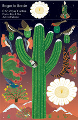 Roger la Borde Cactus Grove Pop & Slot Advent Large featuring artwork by Lara Hawthorne